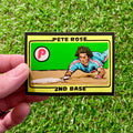 Pete Rose Sticker Card (2.5 x 3.5 inch)